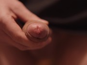 Foreskin Extreme Close Up [4K] 14/16