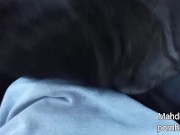 ایرانی جدید تو ماشین کیر پسر غریبه رو ساک زدم بهش کوس دادم ( داستانی پر از مکالمه فارسی)🤤 7/16