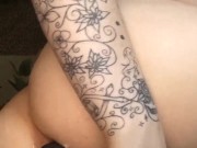 Stretching then plugging my ass, cumming double penetrated 15/16