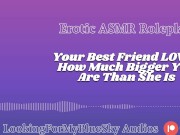 Lewd ASMR | Your Size Turns Your Best Friend Into a Needy, Submissive Slut 13/16
