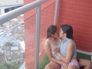 passionate kisses and touching my girlfriend's pussy on the balcony 10/16