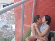 passionate kisses and touching my girlfriend's pussy on the balcony 7/16