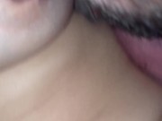 Lactating in husband’s mouth 1/16