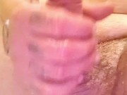 Cumming a little bit before huge orgasm. 5/16