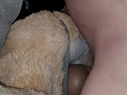 Cumming on my Teddy Bears ass 9/16