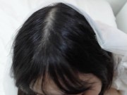 【個人撮影】巨乳女子大生がウエディングドレス姿で連続でイかされ大量中出しされる💕💕 7/16