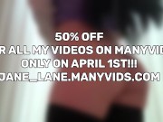 HUGE FOOLS DAY SALE ON MY MANY VIDS! 50% OFF FOR ALL VIDEOS!! 14/16