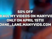 HUGE FOOLS DAY SALE ON MY MANY VIDS! 50% OFF FOR ALL VIDEOS!! 8/16