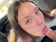 Girl Next Door Paid with Blowjob to Neighbor in Car for Drive her to College!! Cum in Mouth Swallow 3/16