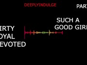 solo male DIRTYING DADDY DOM INTENSE DIRTY EROTIC AUDIO (COMP) DEEP VOICE SOFT TALKING WHISPERS 14/16