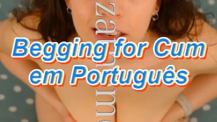 Begging for Cum in Portuguese - teaser
