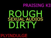 praising kink audio joi daddy talking dirty to you and praising you 3/16