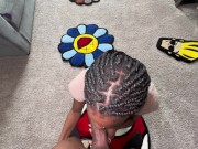 She Wanted To Suck The Nut Out My BBC, And She Did! 9/16