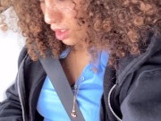 SEGA E DITALINO IN MACCHINA - Sborrata e con le mani piene di sperma mi masturbo e vengo fortissimo 11/16