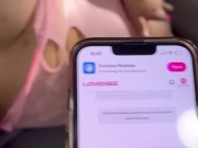 He loves my lush toy lol and I love his cum 12/16