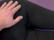 he cums his last drop of cum for today on my leggings his balls are completely empty 2/16