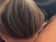 regularly I have to suck my boss in the car and swallow his cum in the parking lot 1/16