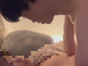 【フル動画。】素人個人撮影 大量射精、クンニ、手マン、潮吹き 13/16