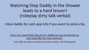 Caught Watchihg Step Dad in the Shower Leads to Hard Lesson (Verbal Dirty Talk)