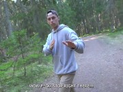 I OFFERED A STRANGER TO FUCK ME IN THE FOREST FOR MONEY 5/16