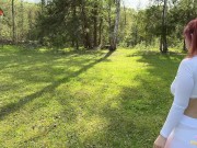 A strange girl met me just for sex and asked me to fuck her right in the woods 4/16