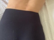 I want him to cum on my butt in leggings 16/16
