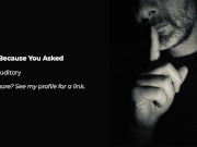 [M4F] Because You Asked