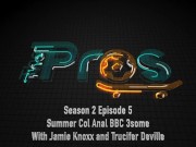 Trailer The Pros S2E05 Summer Col in Anal BBC Threesome 16/16