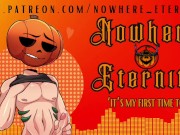 Nowhere Eternity - Its My First Time Too [M4F][Friends to Lovers][Audio for women] 4/16