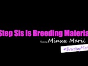 Cock Hungry Minxx Marii asks Stepbro, 
