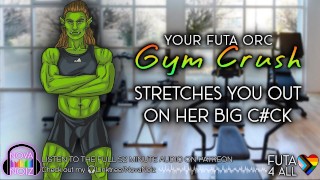 Your Futa Orc Gym Crush Stretches You on her Big Cock. Gender ...