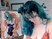 Camgirl Slut painting Slutty Self Portrait on LIVESTREAM 13/16