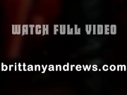 Ready To Be My Naughty Cock-Sucking Slut - Brittany Andrews