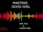 MASTER MAKING YOU A GOOD GIRL INTENSE BDSM AUDIO STORY TO MAKE YOU CUM 8/16