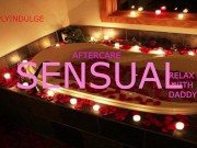 BATH TIME AFTERCARE (AUDIO PORN)  looking after and caring for you 7/16