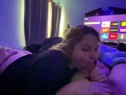 Gf’s best friend gives me BJ 10/16