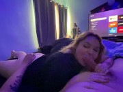 Gf’s best friend gives me BJ 11/16