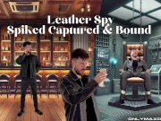 Leather spy spiked captured & bound 1/16