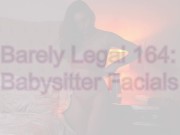 HUSTLER Unlimited | : Babysitter Facials 6/16