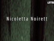 Bubble Butt Nicoletta Noiret Deepthroats On Huge Dick and Gets Rammed Anally - LETSDOEIT 1/16