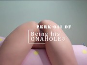 I love to be his fuckhole(onahole) [PKRK-041 OF sample] 4/16