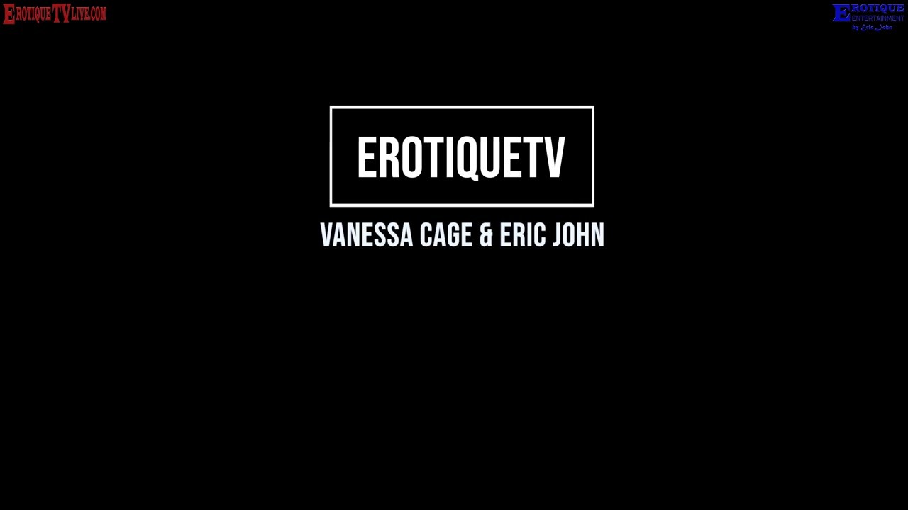 Erotique Entertainment - blonde teen VANESSA CAGE porn legend ERIC JOHN Nice Hot Sex Nice Hot Load - Free Sex Video - RedTube