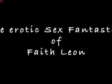 Erotique Entertainment - "The Erotic Sex Fantasies of FAITH LEON" directed by ERIC JOHN Part 1of3