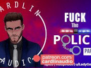 Fuck The Police (Part 1 of 4) [M4F] [Asking out a cop] [MDom] [Asking permission] [Praise kink] 9/16