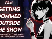 Getting Dommed Outside The Show || Erotic Audio 15/16