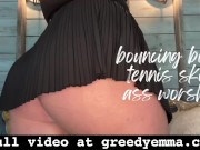 Bouncing Booty Tennis Skirt Ass Worship - Mini Skirt BBW Big Jiggly Booty Goddess Verbal Humiliation 5/16