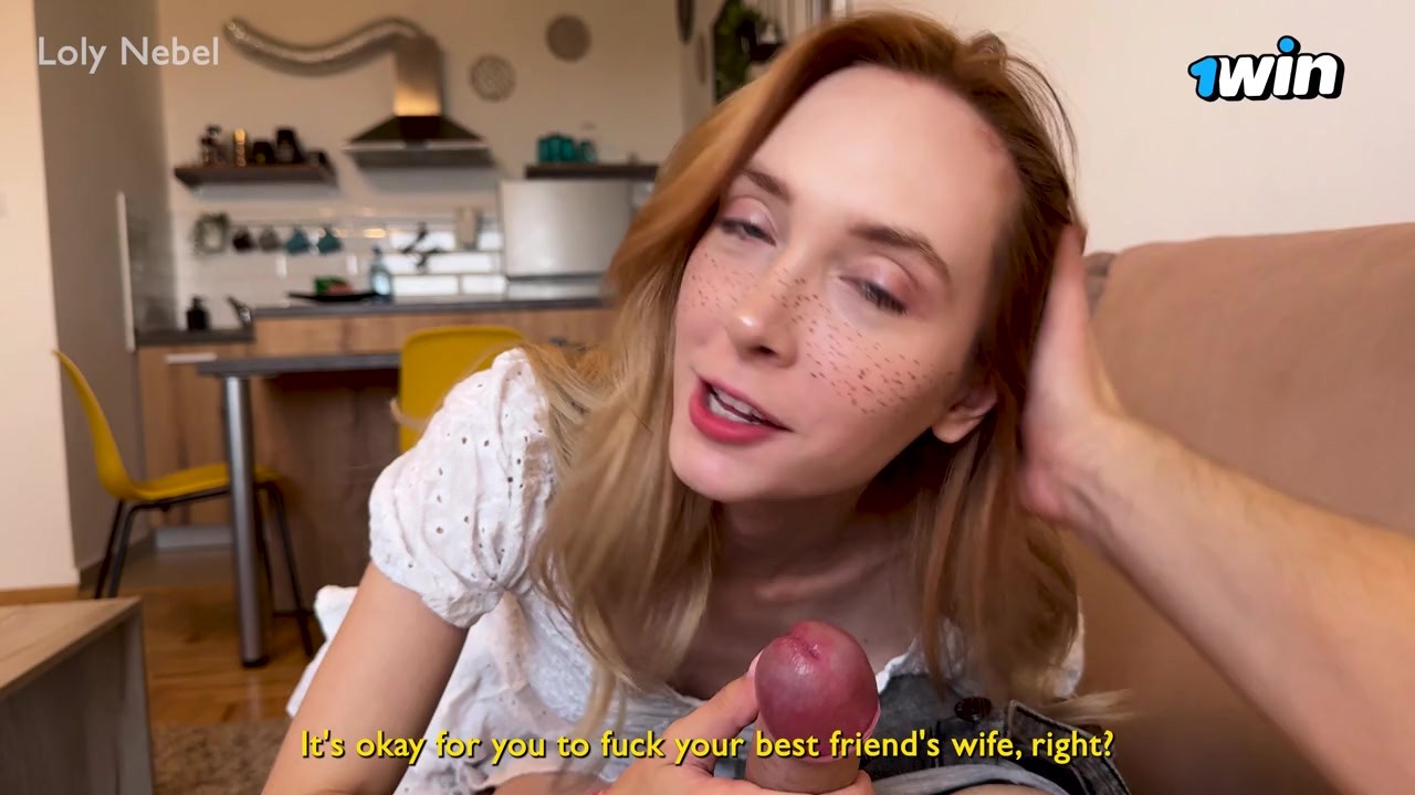 Wife cheated on her husband with his best friend - Loly Nebel - Free Sex Video - RedTube