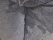 A little wetting in my jeans 11/16