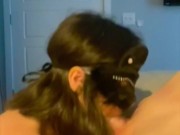 desperately needed throatpie right when bf walks through the door 13/16