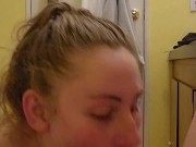 Young Milf Sucks Dick in Strangers Bathroom 2/16